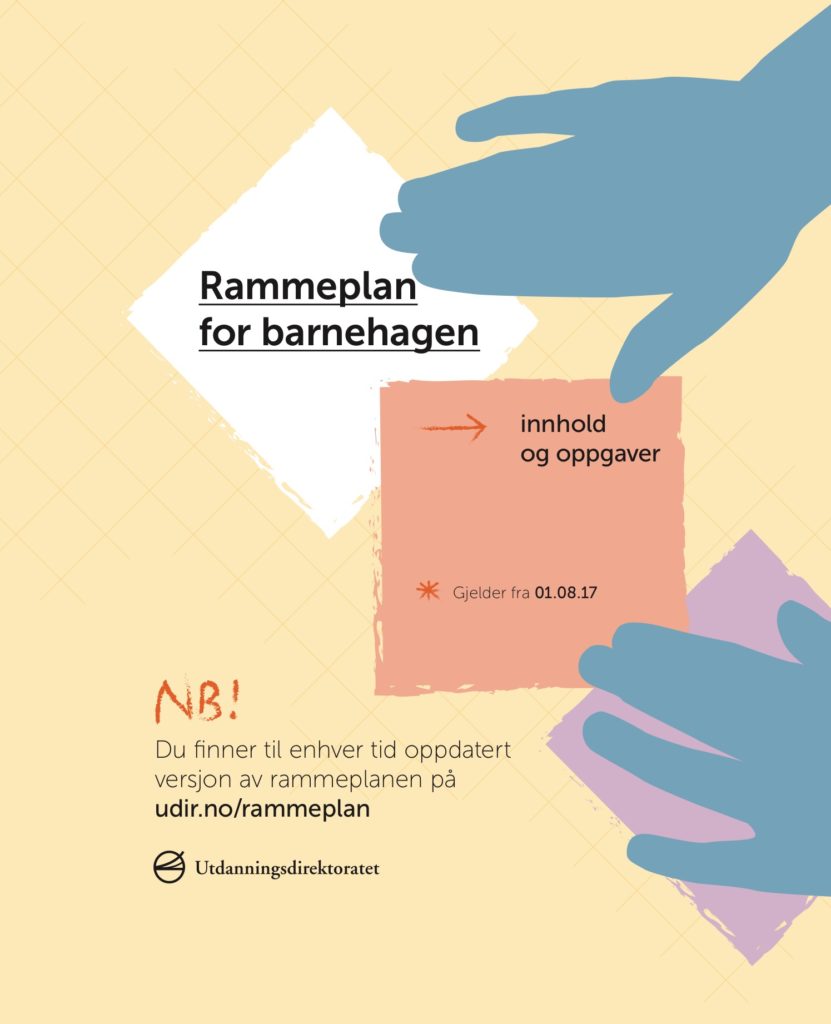 Barnehagens nye rammeplan